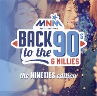 Cover  - MNM Back To The 90s & Nillies - The Nineties Edition [2017]